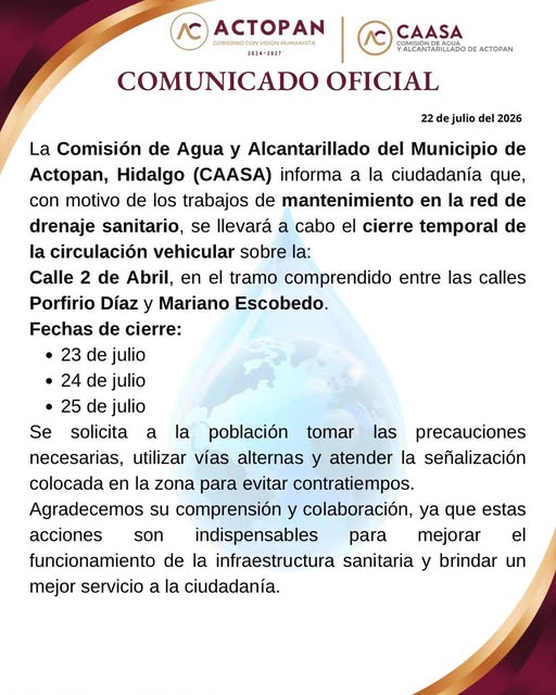 ¡Toma precauciones! Cierre vial en Calle 2 de Abril del 23 al 25 de julio