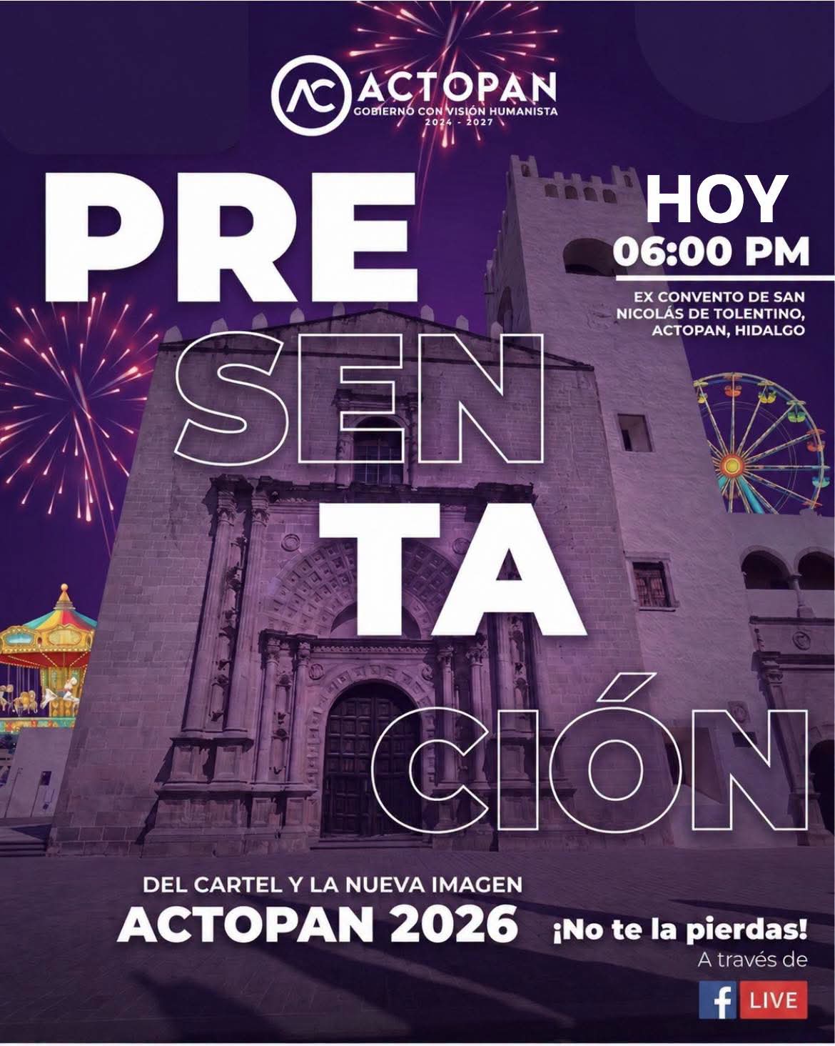 Presentación del cartel y la nueva imagen Actopan 2026