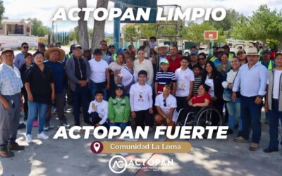 Actopan limpio Actopan fuerte